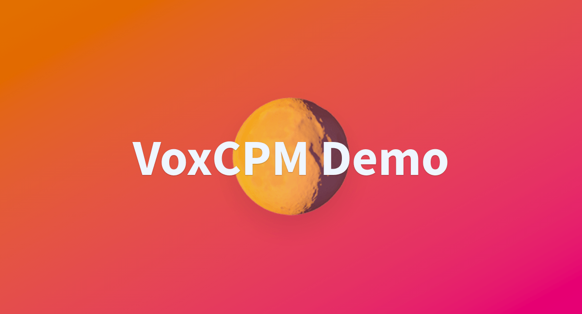 VoxCPM-Demo